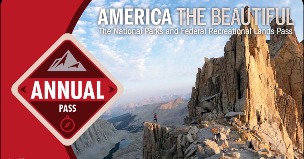 National Parks and Federal Recreational Lands Pass